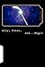 Ally, Peter And...Magic (The Elementist Chronicles)