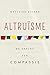 Altruïsme - De kracht van compassie