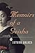 Memoirs of a Geisha by Arthur Golden
