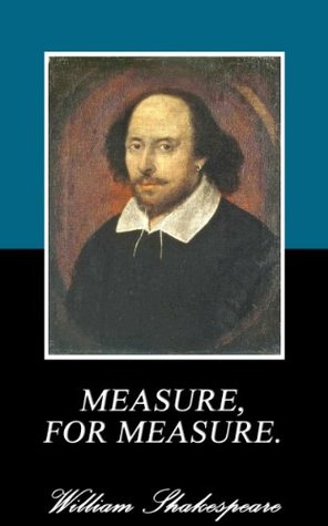 MEASURE, FOR MEASURE.