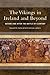 The Vikings in Ireland and Beyond: Before and after the battle of Clontarf