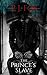 The Prince's Slave (The Pri...