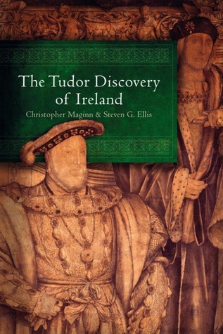 The Tudor discovery of Ireland (Hardcover)