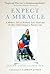 Expect a Miracle by Jenny Long
