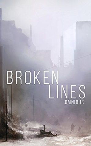 Broken Lines Omnibus (Kindle Edition)