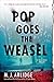 Pop Goes the Weasel (Helen Grace, #2) by M.J. Arlidge