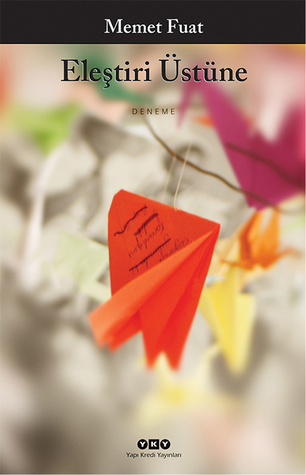 Eleştiri Üstüne (Paperback)