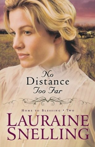 No Distance Too Far (Home to Blessing, #2)