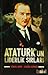 Atatürk'ün Liderlik Sırları