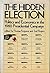 The Hidden Election by Thomas Ferguson