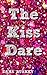 The Kiss Dare