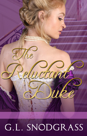 The Reluctant Duke (Love's Pride, #1)
