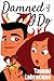 Damned if I Do  (The Cambion Chronicles, #3)