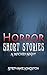 Horror Short Stories: A Wicked Night