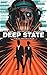 Deep State Vol. 1