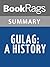 Summary & Study Guide Gulag: A History by Anne Applebaum
