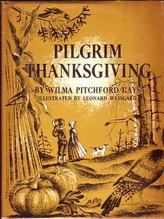 Pilgrim Thanksgiving (Library Binding)