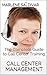 Call Center Management: The Complete Guide to Call Center Training