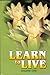 Learn to Live Volume - 1