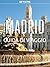 Madrid Guida di Viaggio (Italian Edition)