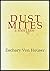 Dust Mites: a short tale