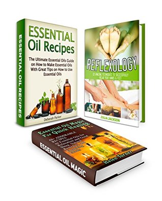 Essential Oil Recipes Reflexology Essential Oil Magic For Quick Healing By Helen Turner