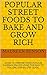 POPULAR STREET FOODS TO BAKE AND GROW RICH: LEARN TO PREPARE THESE POPULAR NIGERIAN SNACKS USING THIS EASY TO FOLLOW, STEP-BY STEP GUIDE. (SELF EMPOWERMENT SERIES Book 2)