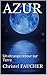 AZUR: Un étrange retour sur Terre (Andréa Valian t. 1) (French Edition)