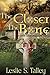 The Closer the Bone (A Clarice Campion/Miss Letty Mystery Book 3)