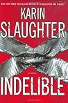 Indelible