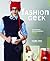 Fashion Geek: Clothing Accessories Tech