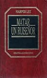 Matar un ruiseñor