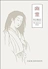 Yurei: The Japane...
