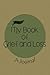 My Book of Grief and Loss: ...