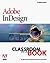 Adobe InDesign Classroom in a Book by Adobe Development Team