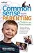 Common Sense Parenting of Toddlers and Preschoolers by Bridget A. Barnes