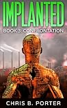 Confrontation (Implanted #3)