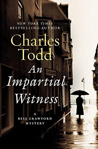 An Impartial Witness (Bess Crawford, #2)
