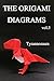 THE ORIGAMI DIAGRAMS vol 3: Tyrannosaurs (Japanese Edition)