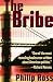 The Bribe by Philip Ross The Bribe by Philip Ross