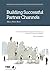 Building Successful Partner Channels by Hans Peter Peter Bech