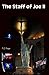 The Staff of Joe II - The Second Civil War (The Staff of Joe Series Book 2)