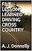 Six LESSONS I LEARNED DRIVING CROSS COUNTRY