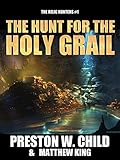 The Hunt for the Holy Grail