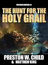 The Hunt for the Holy Grail (The Relic Hunters #1)