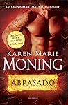 Abrasado by Karen Marie Moning