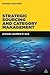 Strategic Sourcing and Category Management: Lessons Learned at IKEA