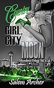 Country Girl, City Moon
