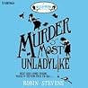 Murder Most Unlad...