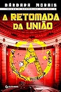 A Retomada da União